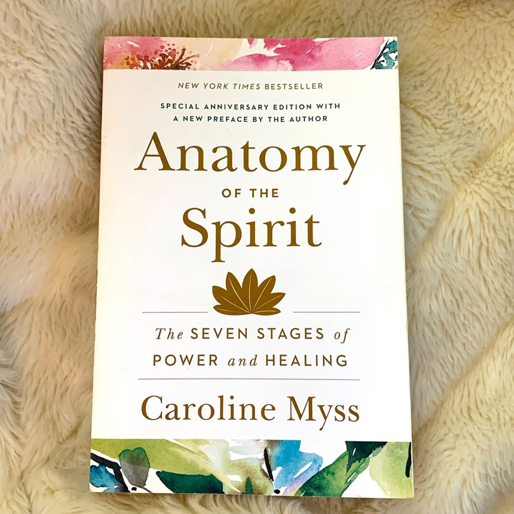 Anatomy of the Spirit book Caroline Myss